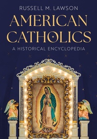 Abbildung von: American Catholics - Bloomsbury Academic USA