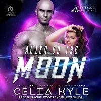 Enlarge image Cover: Alien on the Moon - Tantor Audio