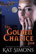 Cover: The Golden Chalice Job (Dragon Thief, #10) - T&d Publishing