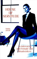 Cover: House of Servitude - Mr Stephen Glover
