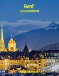Bild: Genf: Ein Reiseführer für die ganze Familie - Peter Hemesath