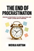 Cover: The End of Procrastination - Kattan