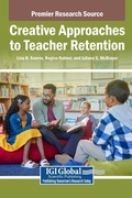 Cover: Creative Approaches to Teacher Retention - Igi Global Scientific Publishing