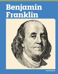 Enlarge image Cover: Benjamin Franklin - Capstone Value Library