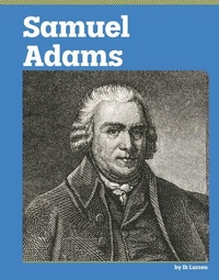 Enlarge image Cover: Samuel Adams - Capstone Value Library