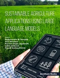 Cover: Sustainable Agriculture Applications Using Large Language Models - Bentham Science Publishers Singapore Pte. Ltd.