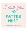 Cover: I Love You No Matter What - Children