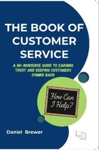 Enlarge image Cover: The Book of Customer Service - CS Guru