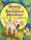 Cover: Brady and the Backyard Monster - Pattie Manente Books