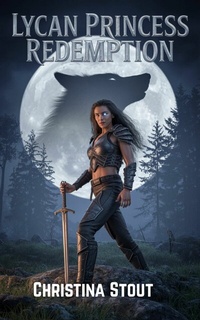 Abbildung von: Lycan Princess Redemption - Publishdrive