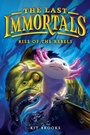 Cover: The Last Immortals: Rise of the Rebels - Little, Brown Books for Young Readers
