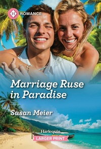 Enlarge image Cover: Marriage Ruse in Paradise - Harlequin Romance Larger Print