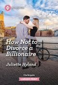 Cover: How Not to Divorce a Billionaire - Harlequin Romance Larger Print