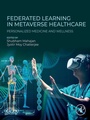 Cover: Federated Learning in Metaverse Healthcare - Elsevier