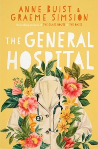 Enlarge image Cover: The General Hospital - Hachette Australia