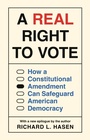Cover: A Real Right to Vote - Princeton University Press