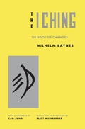 Cover: The I Ching or Book of Changes - Princeton University Press