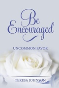 Cover: Be Encouraged - Absolute Good/Mission Possible Press