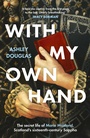 Cover: With My Own Hand - Headline Press