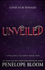 Cover: Unveiled (Confluence Academy Book 2) - Mountain Leopard Press