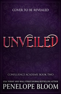 Enlarge image Cover: Unveiled (Confluence Academy Book 2) - Mountain Leopard Press