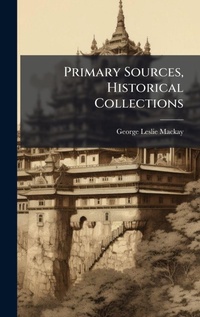 Enlarge image Cover: Primary Sources, Historical Collections - Hutson Street Press
