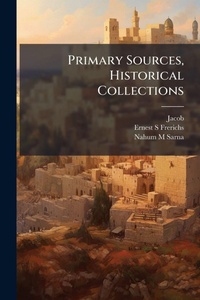 Enlarge image Cover: Primary Sources, Historical Collections - Hutson Street Press