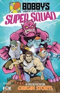 Cover: Bobby's Super Squad - IngramSpark