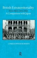 Bild: British Extraterritoriality in Korea 1884 - 1910 - Routledge