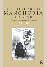 Bild: The History of Manchuria, 1840-1948 - Routledge
