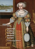 Cover: Sartorial Politics in Early Modern Europe - Routledge