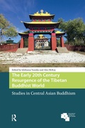 Cover: The Early 20th Century Resurgence of the Tibetan Buddhist World - Routledge
