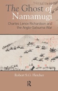 Cover: The Ghost of Namamugi - Routledge