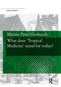 Abbildung von: What does 'Tropical Medicine' stand for today? - Routledge