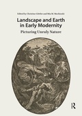Cover: Landscape and Earth in Early Modernity - Routledge