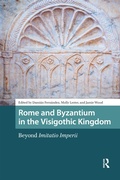 Bild: Rome and Byzantium in the Visigothic Kingdom - Routledge