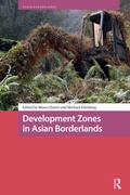 Cover: Development Zones in Asian Borderlands - Routledge