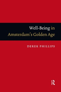 Bild: Well-Being in Amsterdam's Golden Age - Routledge