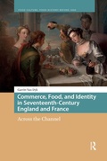 Bild: Commerce, Food, and Identity in Seventeenth-Century England and France - Routledge