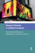 Bild: Korean Cinema in Global Contexts - Routledge