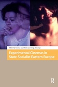 Cover: Experimental Cinemas in State-Socialist Eastern Europe - Routledge