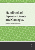 Cover: Handbook of Japanese Games and Gameplay - Routledge
