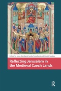 Bild: Reflecting Jerusalem in Medieval Czech Lands - Routledge