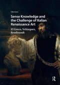 Cover: Sense Knowledge and the Challenge of Italian Renaissance Art - Routledge