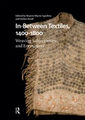 Cover: In-Between Textiles, 1400-1800 - Routledge