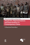 Cover: Visual Arts, Representations and Interventions in Contemporary China - Routledge
