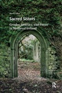 Cover: Sacred Sisters - Routledge
