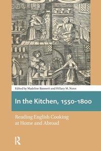 Abbildung von: In the Kitchen, 1550-1800 - Routledge
