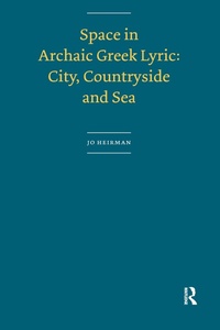 Bild: Space in Archaic Greek Lyric - Routledge
