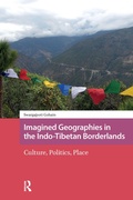 Cover: Imagined Geographies in the Indo-Tibetan Borderlands - Routledge